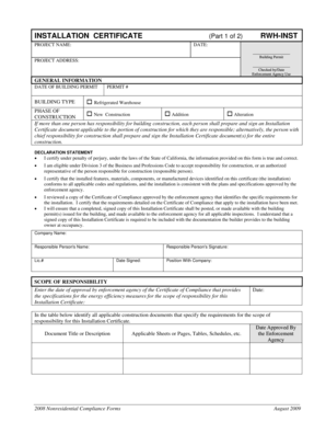 INSTALLATION CERTIFICATE PROJECT NAME: (Part 1 of 2) RWHINST DATE: Building Permit PROJECT ADDRESS: Checked by/Date Enforcement Agency Use GENERAL INFORMATION DATE OF BUILDING PERMIT BUILDING TYPE PERMIT # Refrigerated Warehouse PHASE OF -