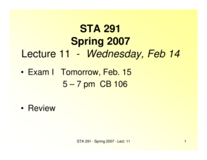 STA 291 Spring 2007 Lecture 11 - Wednesday Feb 14 - ms uky