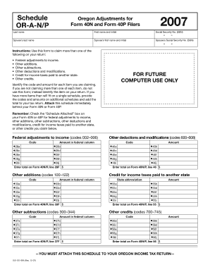 Fillable Online oregon 2007 Schedule OR-A-N/P, Oregon Adjustments for Form 40N and Form 40P Fillable Online oregon 2007 Schedule OR-A-N/P, Oregon Adjustments for Form 40N and Form 40P