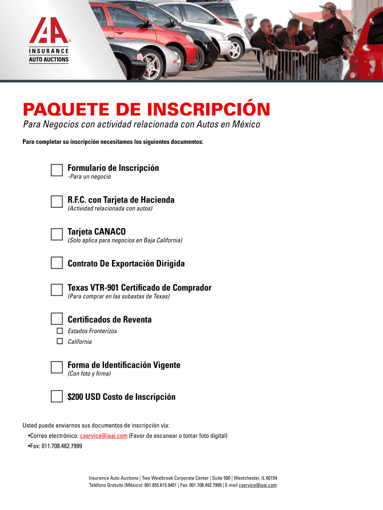 Fillable Online PAQUETE DE INSCRIPCI N Insurance Auto Auctions, Inc. Fax Email Print pdfFiller