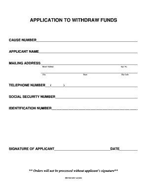 Application to Withdraw Funds