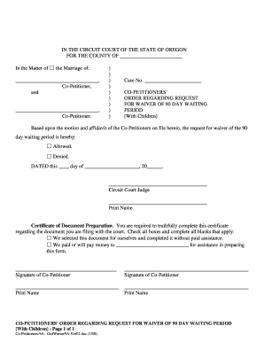 Co-Petitioners' Order Regarding Request for Waiver of 90 Day Waiting Period