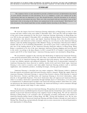 THIS DOCUMENT IS IN DRAFT FORM, INCOMPLETE AND SUBJECT TO CHANGE AND THAT THE INFORMATION MUST BE READ IN CONJUNCTION WITH THE SECTION HEADED WARNING ON THE COVER OF THIS DOCUMENT SUMMARY The summary below is only intended to provide a