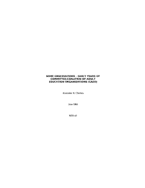 Some Observations--Early Years of Committee/Coalition of ...