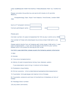 CASE SUBMISSION FORM FOR RAPIDLY PROGRESSIVE POST OLT HEPATITIS C