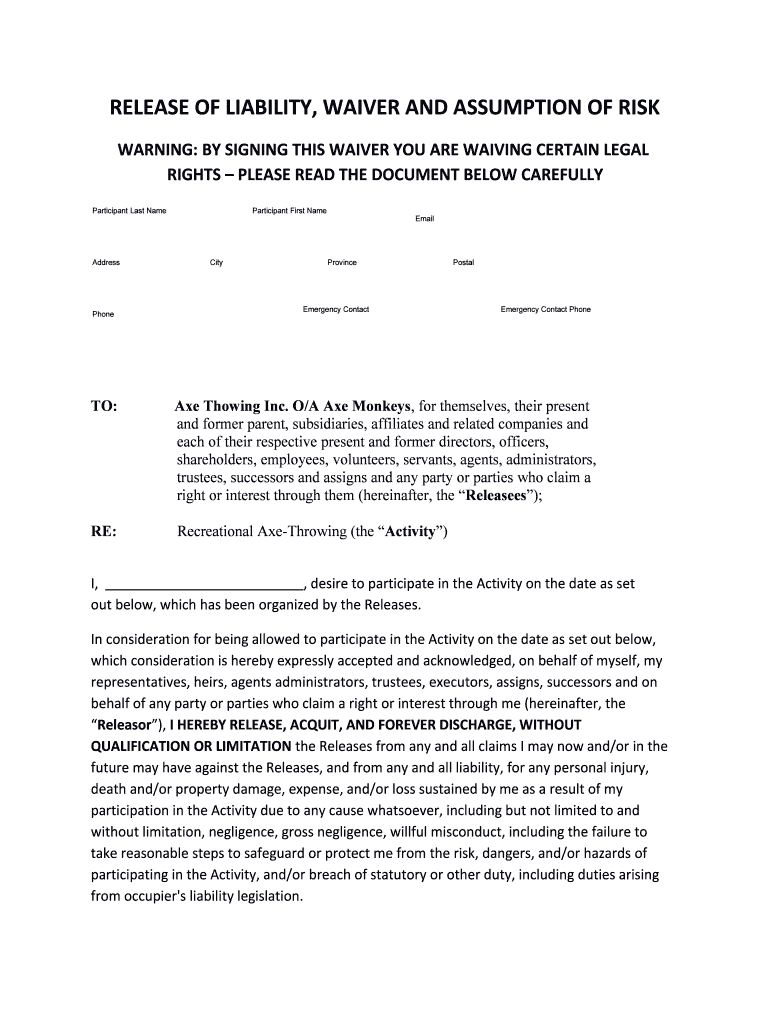 RELEASE OF LIABILITY, WAIVER AND ASSUMPTION Axe Monkeys Fill
