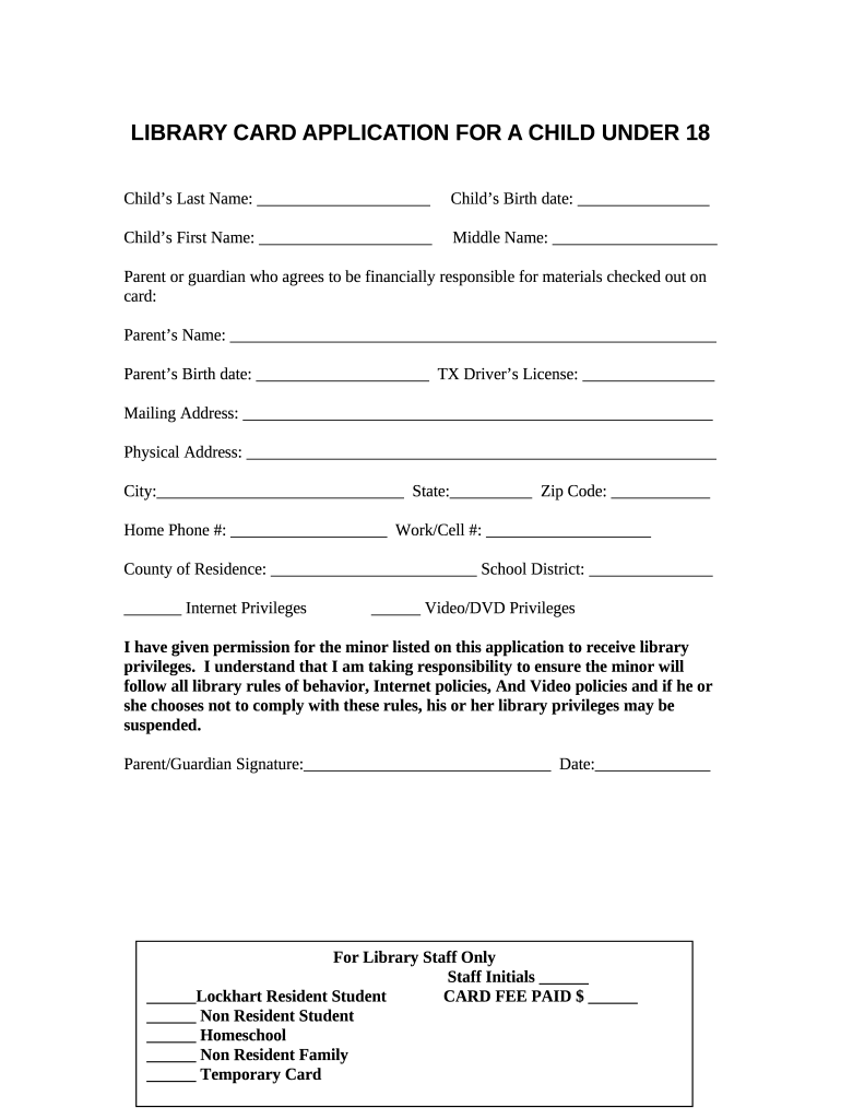 LIBRARY CARD APPLICATION FOR A CHILD UNDER 18 Doc Template pdfFiller