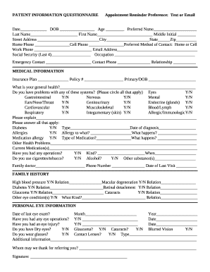PATIENT INFORMATION QUESTIONNAIREAppointment Reminder Preference:Text or Email