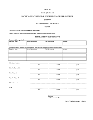 Form 74.2 Notice to Estate Registrar of Withdrawal of Will or Codicil - ontariocourtforms on