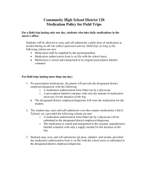 Community High School District 128 Medication Policy for Field Trips