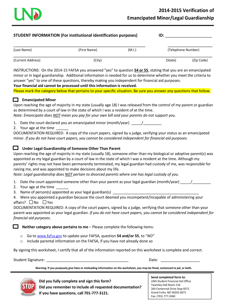 Fillable Online und 2014-2015 Verification of Emancipated Minor/Legal ...