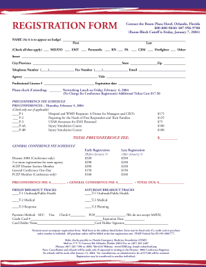 REGISTRATION FORM Contact the Rosen Plaza Hotel, Orlando, Florida 800-800-9840/ 407-996-9700 (Room Block Cutoff is Friday, January 7, 2004) NAME (As it is to appear on badge) First Last (Check all that apply) MD/DO EMT Paramedic RN PA CEM -