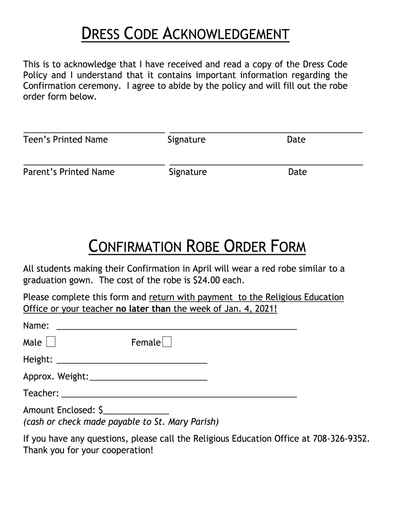 Fillable Online dress code acknowledgement confirmation robe order form Fax Email Print pdfFiller