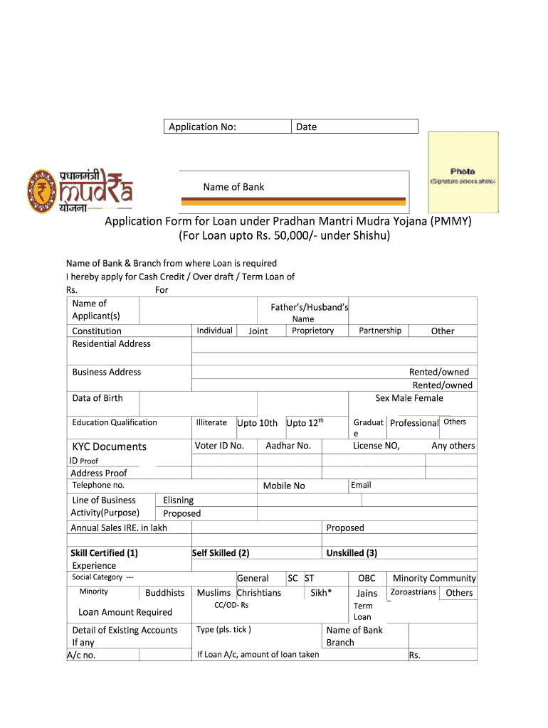 Fillable Online Application Form for Loan under Pradhan Mantri Mudra