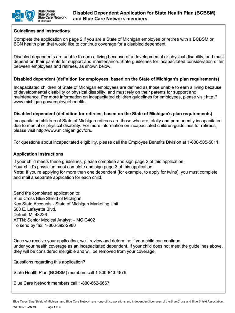 Disabled Dependent Application for State Health Plan (BCBSM) and Blue Care Network members. Disabled Dependent Application for State Health Plan (BCBSM) and Blue Care Network members Preview on Page 1