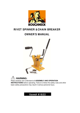 Rivet Spinner & Chain Breaker Owner's Manual