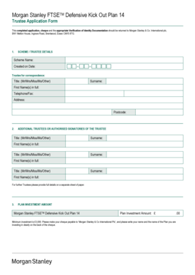 Morgan Stanley FTSE Defensive Kick Out Plan 14 Trustee Application Form