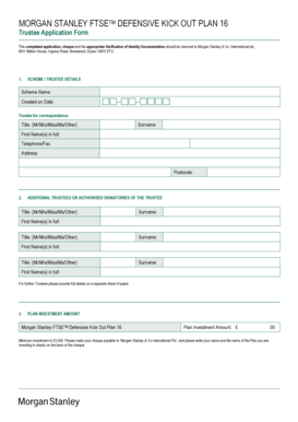 Morgan Stanley FTSE Defensive Kick Out Plan 16 Trustee Application Form