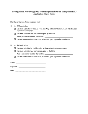 Investigational Drug/Device Application Status Form