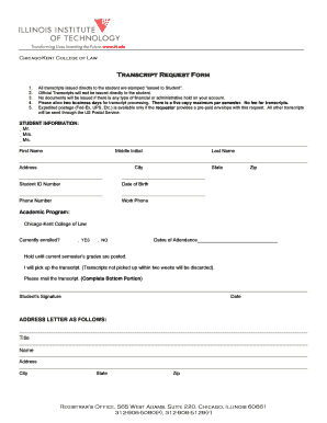 Chicago-Kent College of Law Transcript Request Form