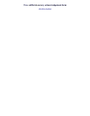 Fillable Online Free california notary acknowledgement form Fax Email Print - pdfFiller