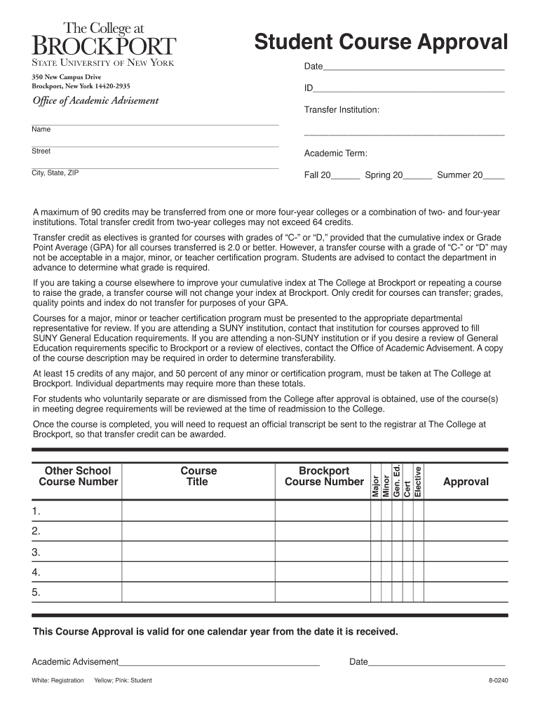 Fillable Online Student Course Approval Fax Email Print - pdfFiller
