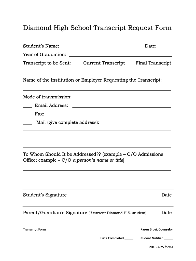 Fillable Online Diamond High School Transcript Request Form Fax Email ...