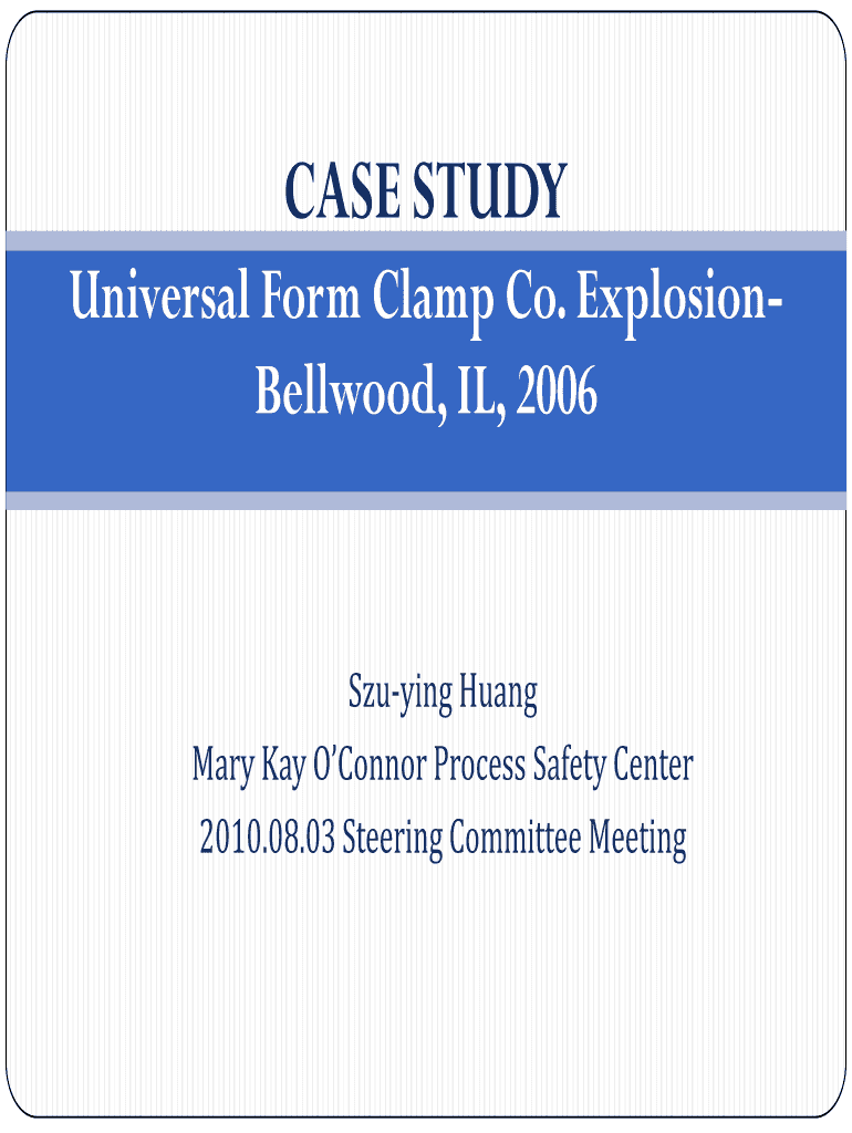 Fillable Online CASE STUDYUniversal Form Clamp Co. ExplosionBellwood