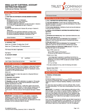 403(b) and 457 Custodial Account Distribution Request
