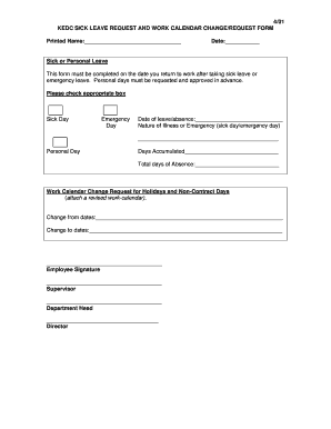 KEDC SICK LEAVE REQUEST AND WORK CALENDAR CHANGEREQUEST FORM - intranet kedc