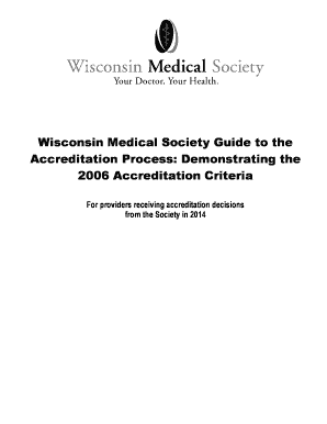 Wisconsin Medical Society Guide to the Accreditation Process2014doc