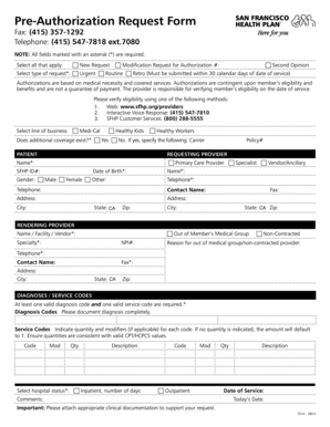 Pre-Authorization Request Form Fax: (415) 357-1292 Telephone: (415) 547-7818 ext - sfhp