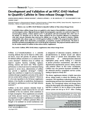 Development and Validation of an HPLC-DAD Method to Quantify Caffeine in Time-release Dosage Forms. Indian Journal of Pharmaceutical Sciences