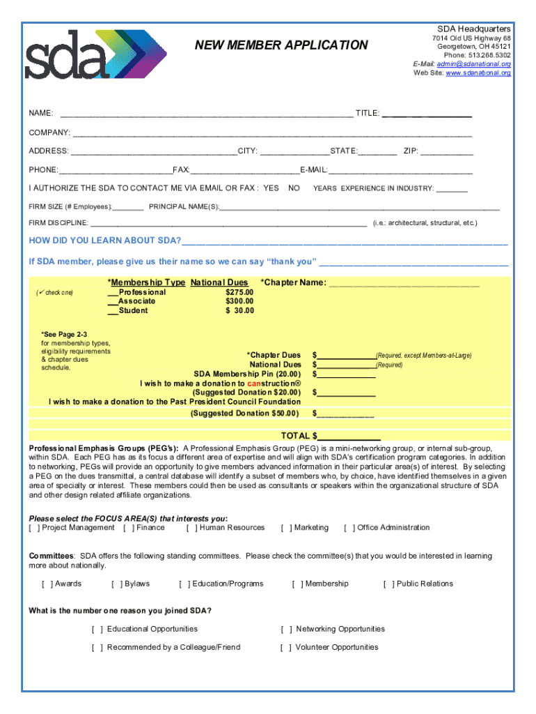 Fillable Online HOW DID YOU LEARN ABOUT SDA? If SDA member, please give us Fax Email Print