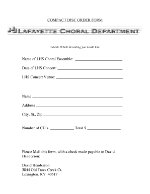 COMPACT DISC ORDER FORM Name of LHS Choral Ensemble ... - old lafayettechoir