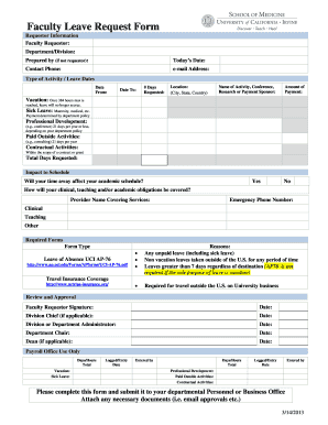 Faculty Leave Request Form Requestor Information Faculty Requestor: Department/Division: Prepared by (if not requestor): Today s Date: Contact Phone: e-mail Address: Type of Activity / Leave Dates Date From: Date To: # Days Requested: - som