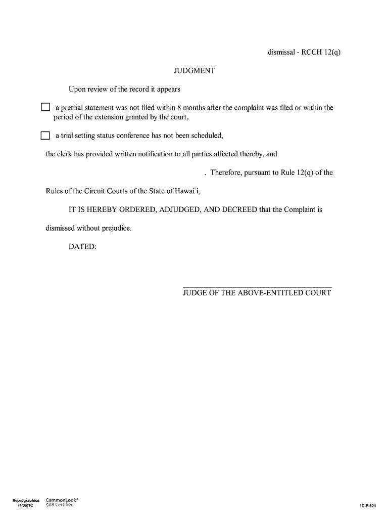 Dismissal - RCCH 12q - courts state hi Preview on Page 1