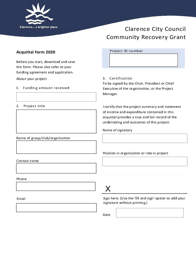 Fillable Online . Clarence City Council Community Recovery Grant Acquittal Form Fax Email Print