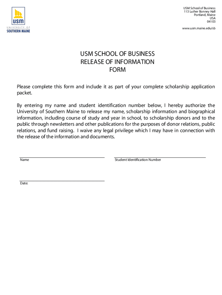 Fillable Online usm maine USM SCHOOL OF BUSINESS RELEASE OF INFORMATION