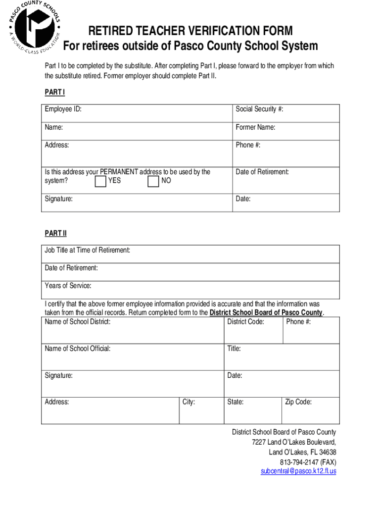 Fillable Online RETIRED TEACHER VERIFICATION FORM For retirees outside