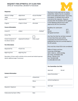 University of Michigan Class Fee Approval Request