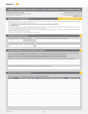 Issuer Sponsored Holdings to CHESS Sponsorship Conversion Form