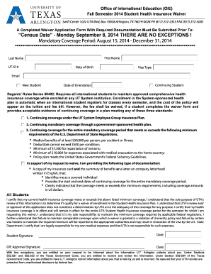 UTA Fall Semester 2014 Student Health Insurance Waiver