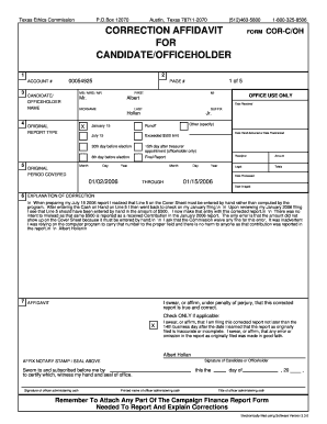 Box 12070 Austin, Texas 78711-2070 (512)463-5800 CORRECTION AFFIDAVIT FOR CANDIDATE/OFFICEHOLDER 1 CANDIDATE/ OFFICEHOLDER NAME 1 of 5 PAGE # MS / MRS / MR FIRST Mr