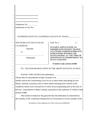 Defendant's Ex Parte Application for Vehicle Code Section 41500 Relief