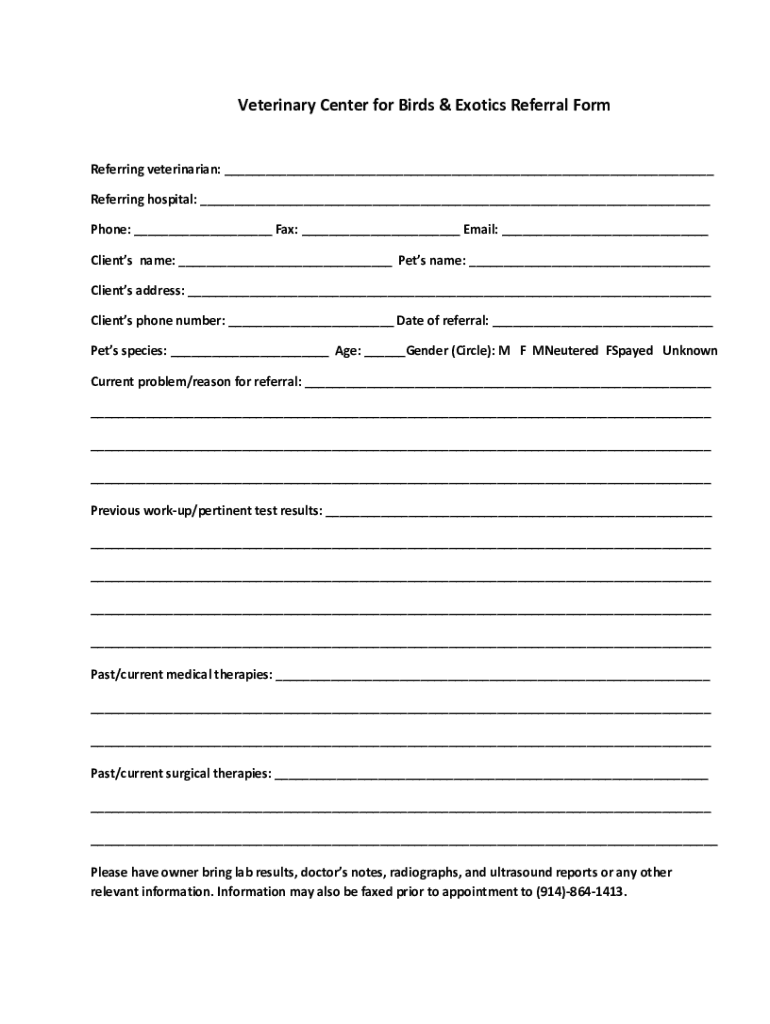 Fillable Online Veterinary Center for Birds & Exotics Referral Form Fax Email Print pdfFiller