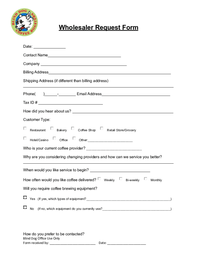 Fillable Online Wholesaler Request Form Fax Email Print pdfFiller