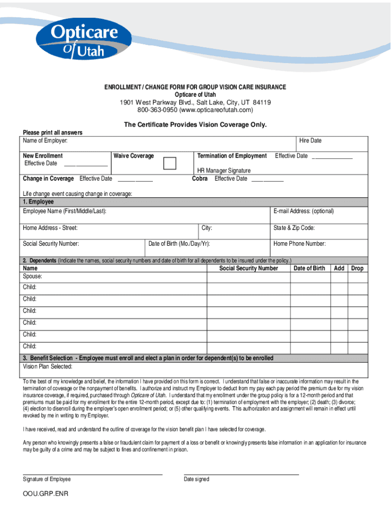 Fillable Online Fillable Online Opticare of Utah Enrollment Change Form