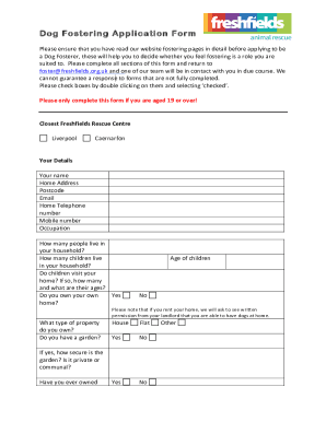 Fillable Online Dog Fostering Application Form Fax Email Print - pdfFiller
