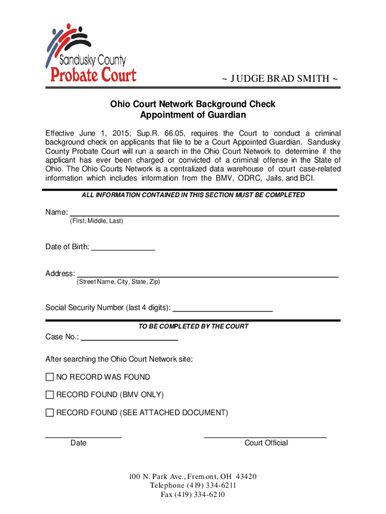 Fillable Online PROBATE COURT OF COUNTY, OHIO , JUDGEBackground Check